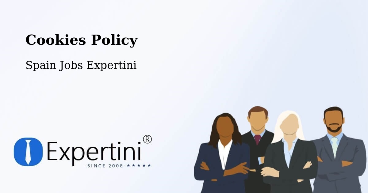 Cookie Policy – Almería - Spain Jobs Expertini